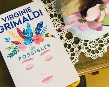 J’ai lu: Les possibles de Virginie Grimaldi