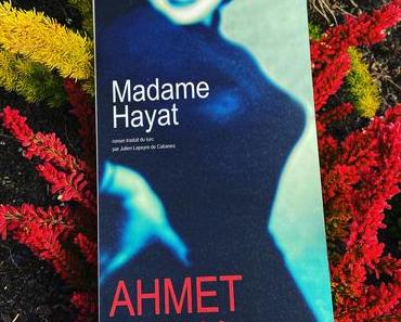 J’ai lu: Madame Hayat d’Ahmet Altan