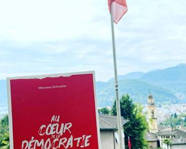 [SP]J’ai lu: Au coeur de la démocratie suisse de Marceau Schroeter