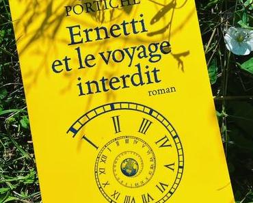 J’ai lu: Ernetti et le voyage interdit de Roland Portiche