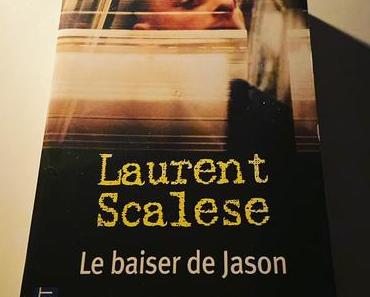 J’ai lu: Le baiser de Jason de Laurent Scalese