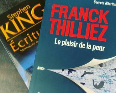 J’ai lu: Secrets d’écriture: Franck Thilliez, Le plaisir de la peur
