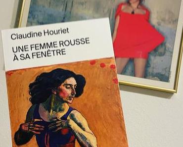 [SP]J’ai lu: Une femme rousse à sa fenêtre de Claudine Houriet