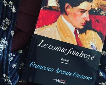 J’ai lu: Le comte foudroyé de Francisco Arenas Farauste