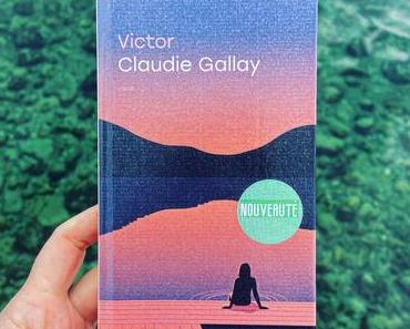 J’ai lu: Victor de Claudie Gallay